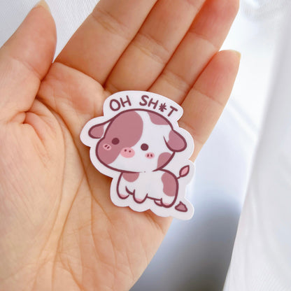 Oh Sh*t Baby Cow Vinyl Sticker